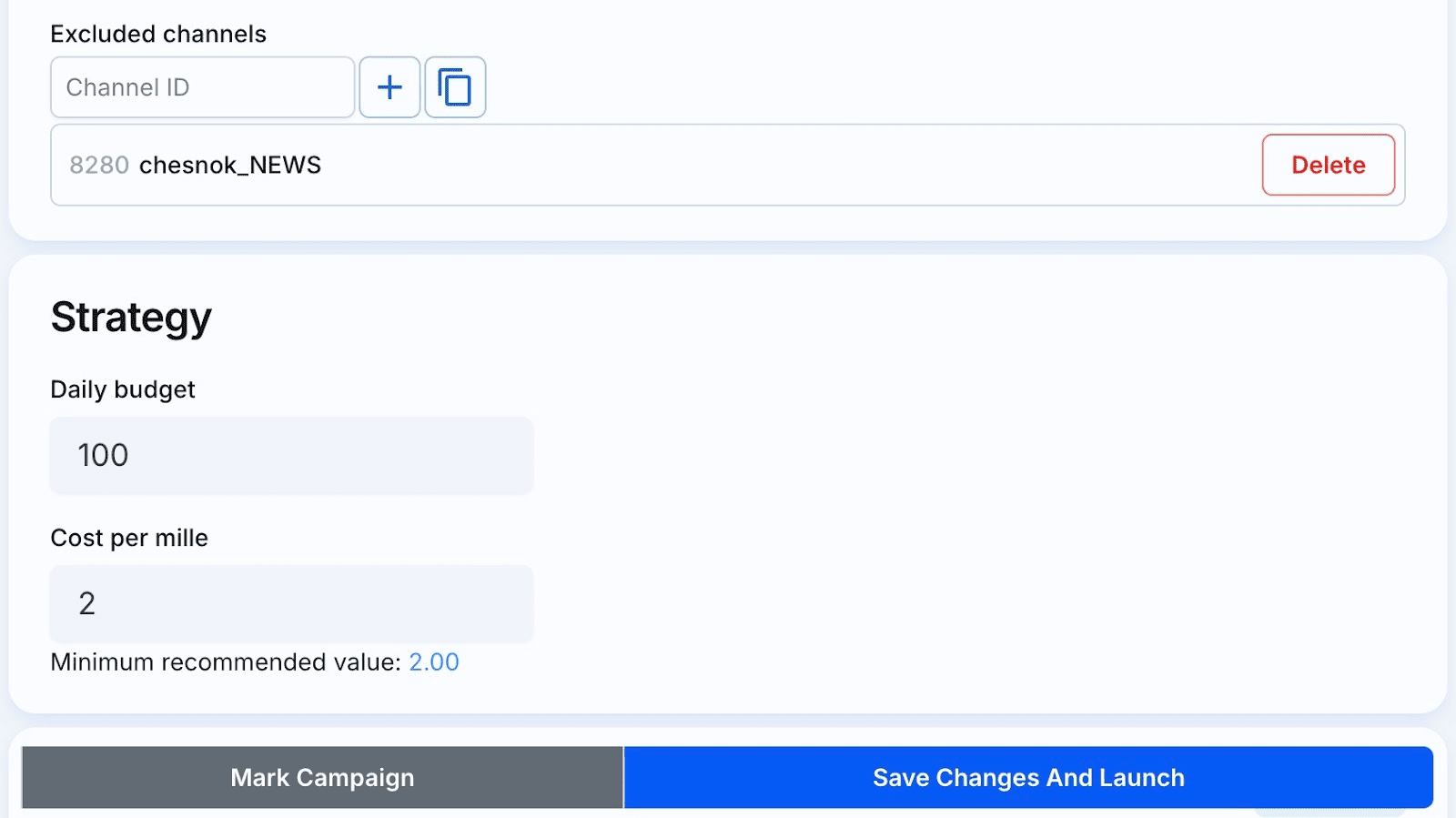 Launch channels exclude